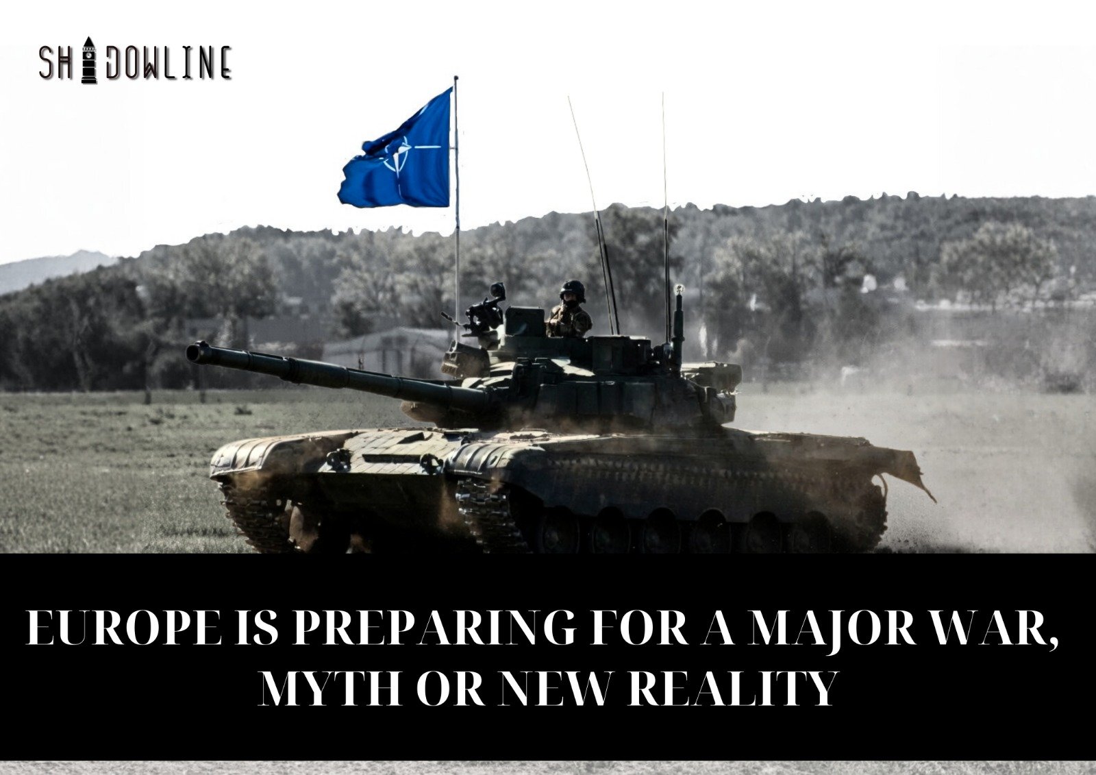 Europe is preparing for a major war, myth or new reality