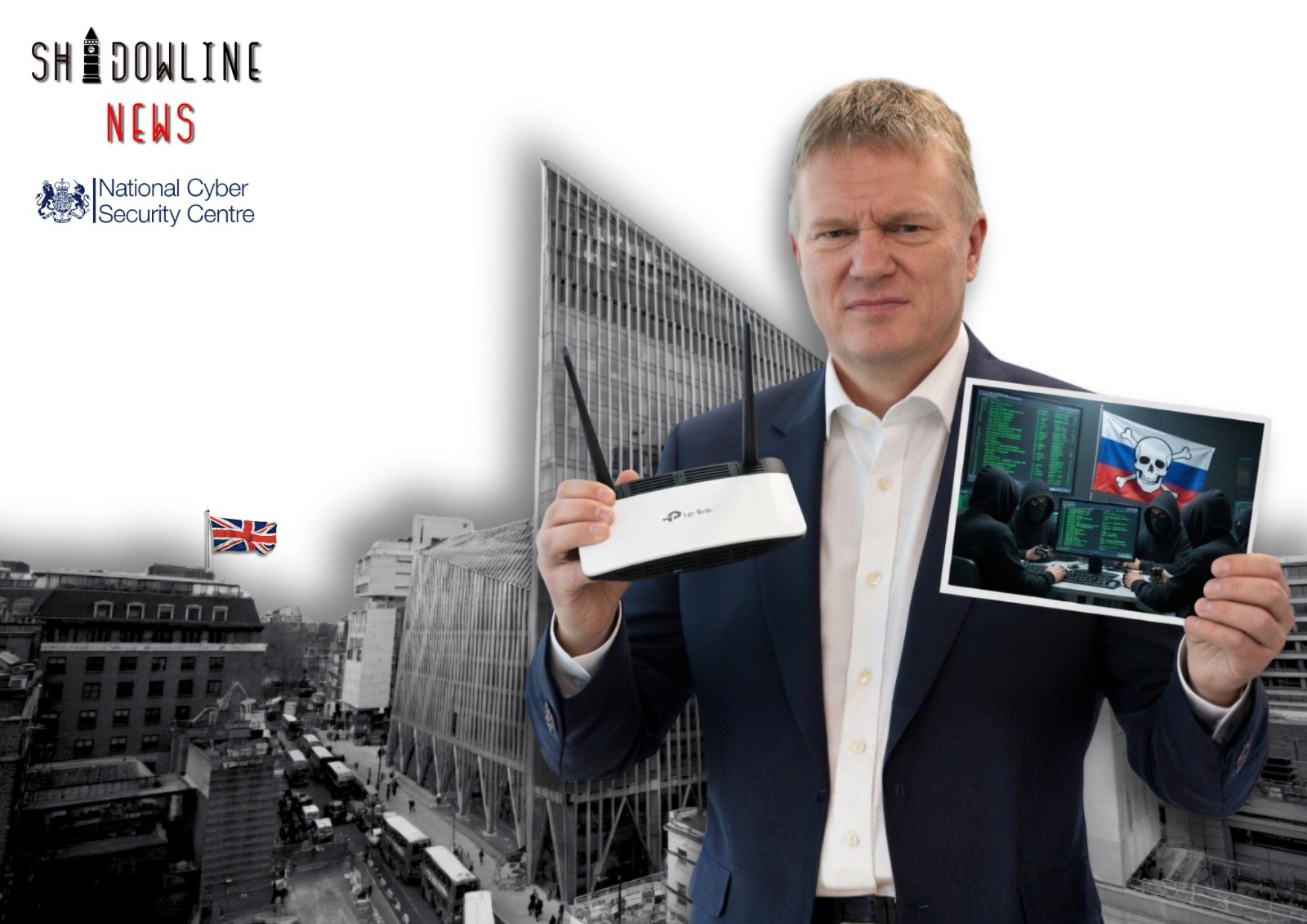 NCSC warns of mass data theft by Russian hackers exploiting vulnerable routers