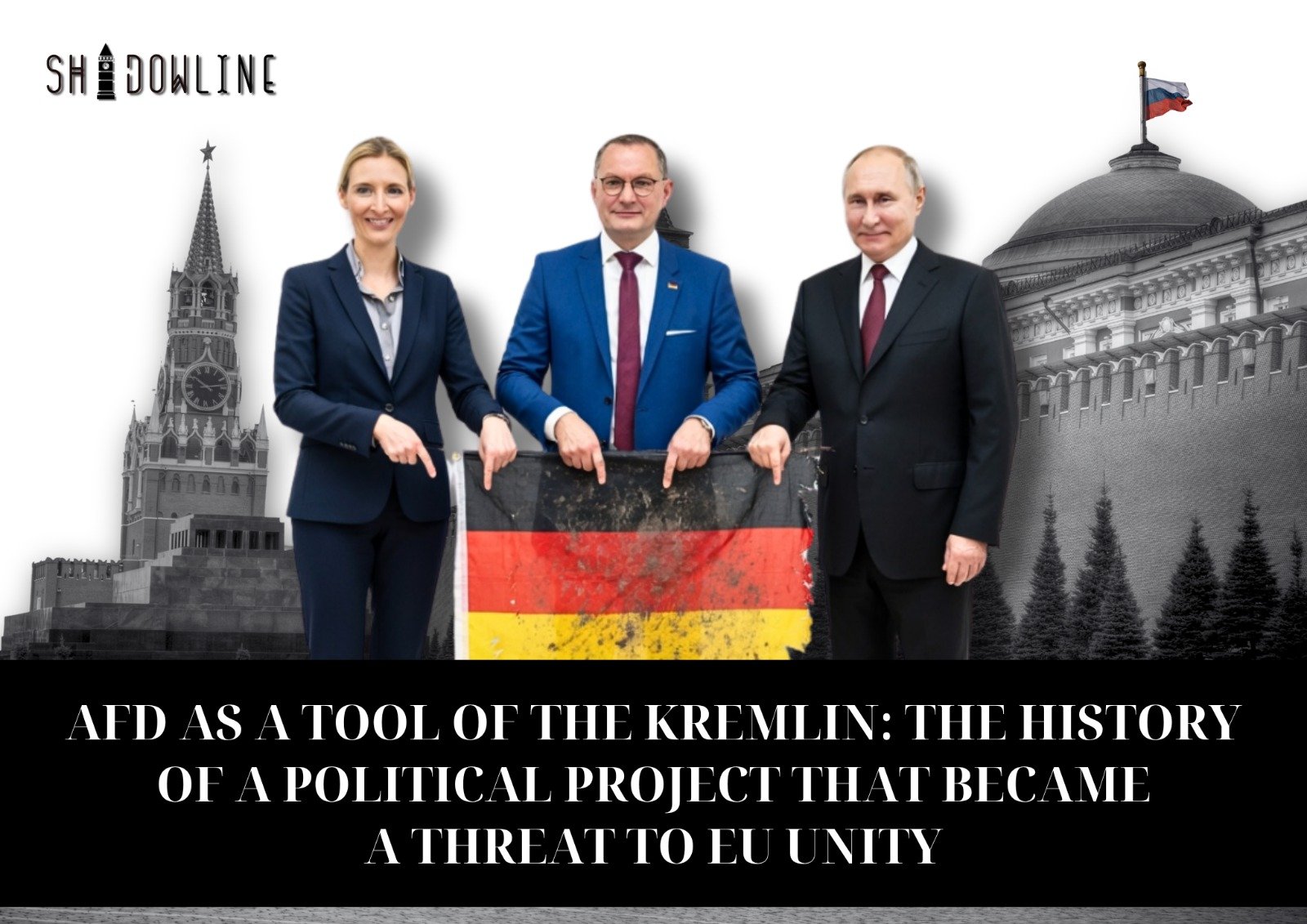 AfD as a tool of the Kremlin: the history of a political project that became a threat to EU unity