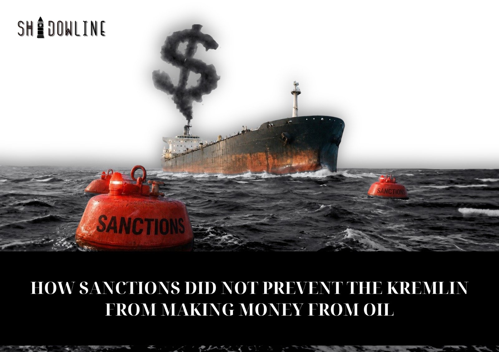 How sanctions did not prevent the Kremlin from making money from oil