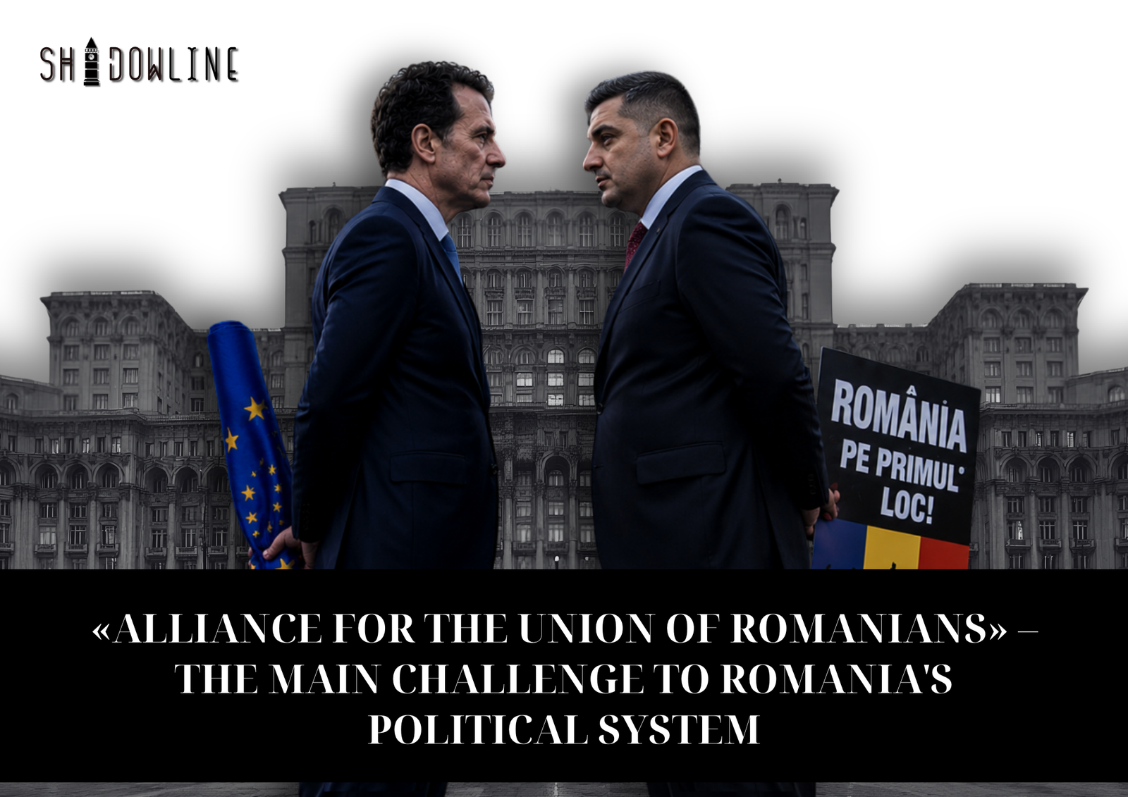 «Alliance for the Union of Romanians» – the main challenge to Romania’s political system