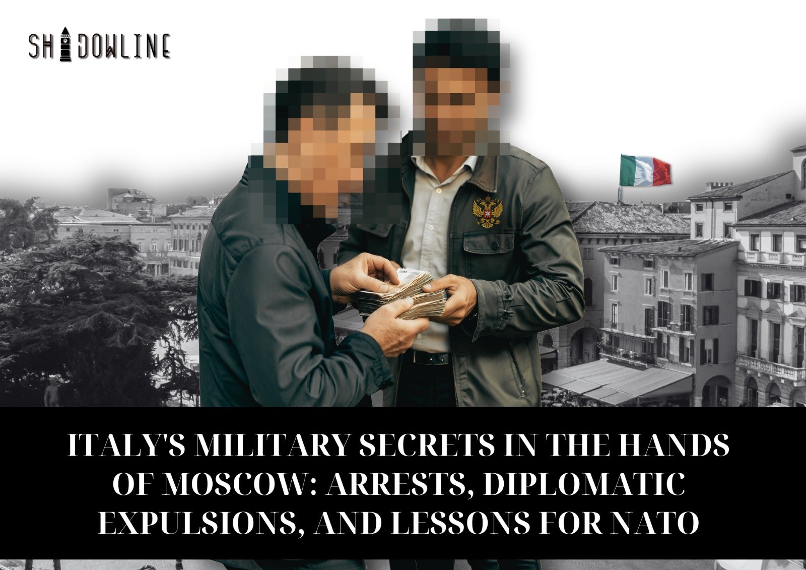 Italy’s military secrets in the hands of Moscow: arrests, diplomatic expulsions, and lessons for NATO