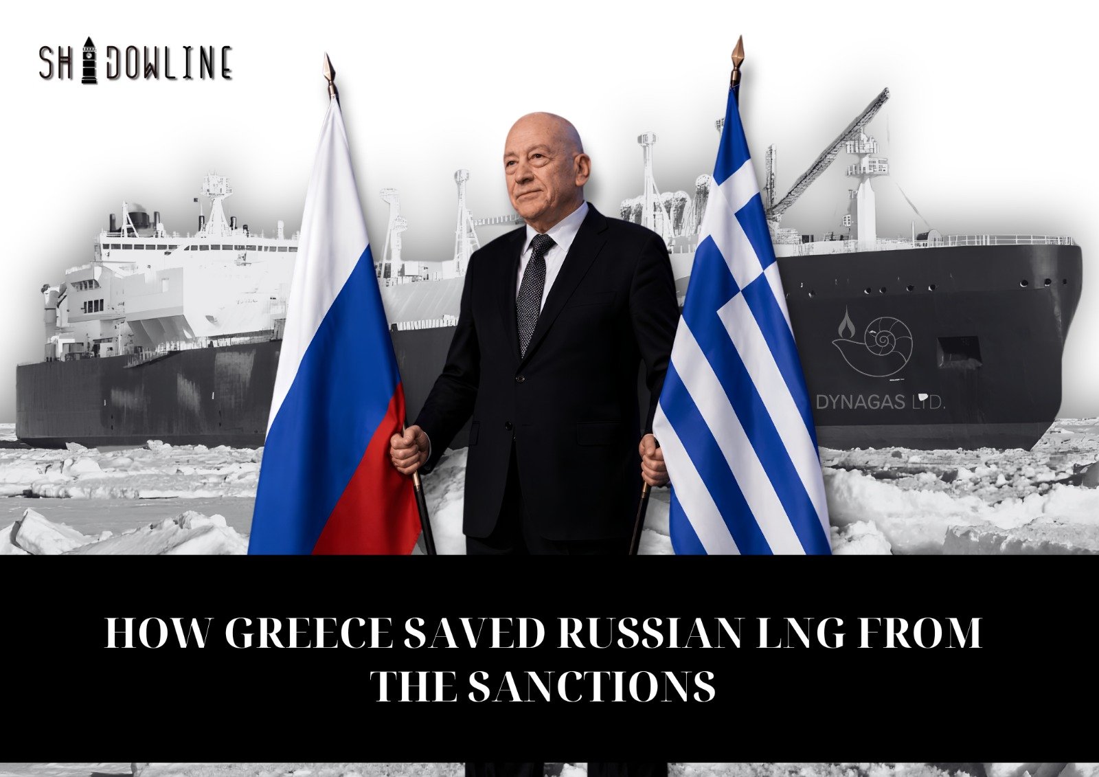 How Greece saved Russian LNG from the sanctions
