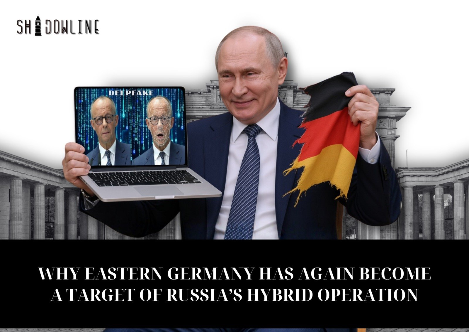 Why Eastern Germany has again become a target of Russia’s hybrid operation