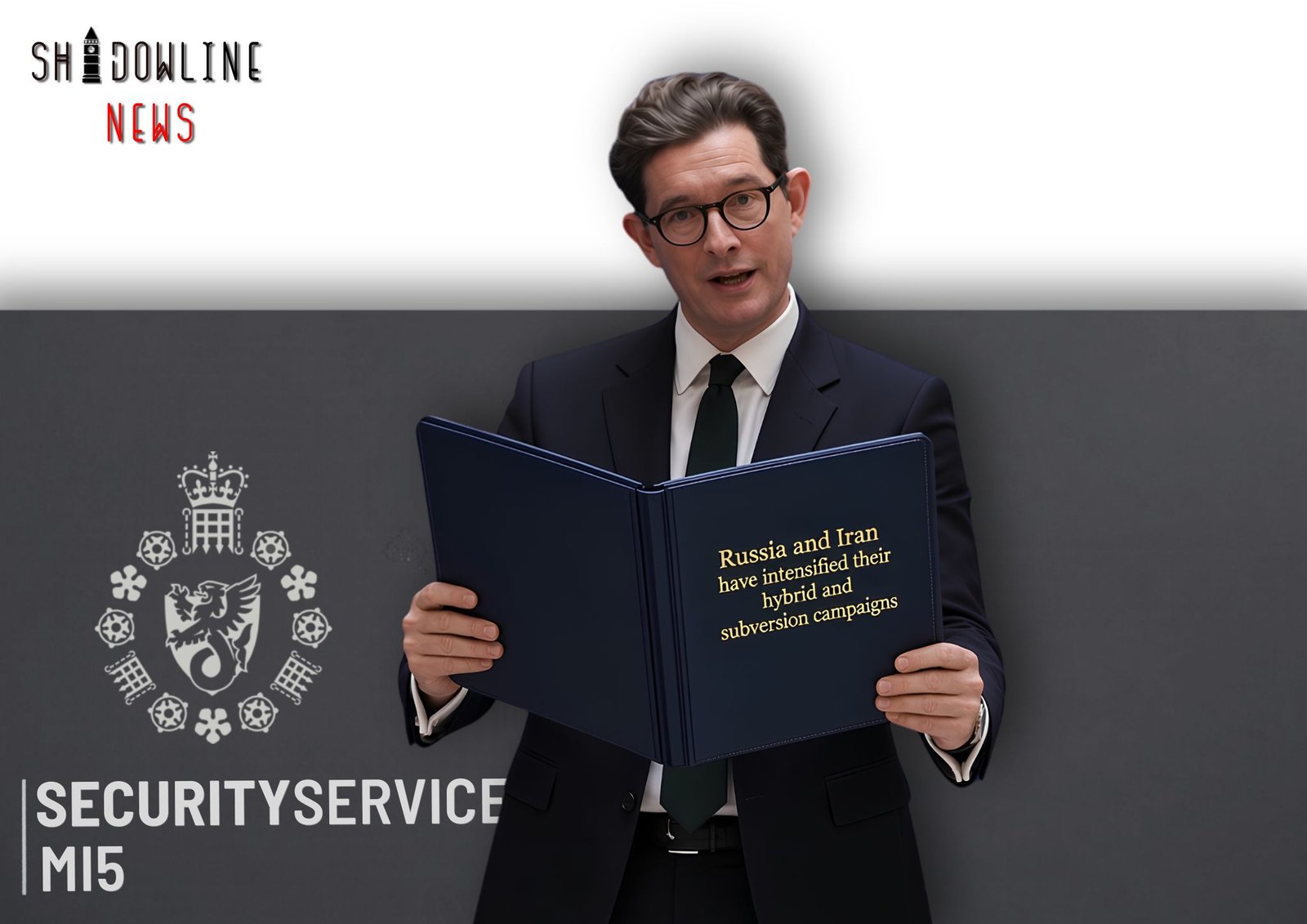 Chief MI5 warns of escalating Iranian and Russian hybrid campaigns