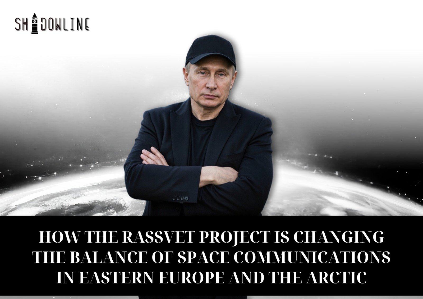 How the Rassvet project is changing the balance of space communications in Eastern Europe and the Arctic
